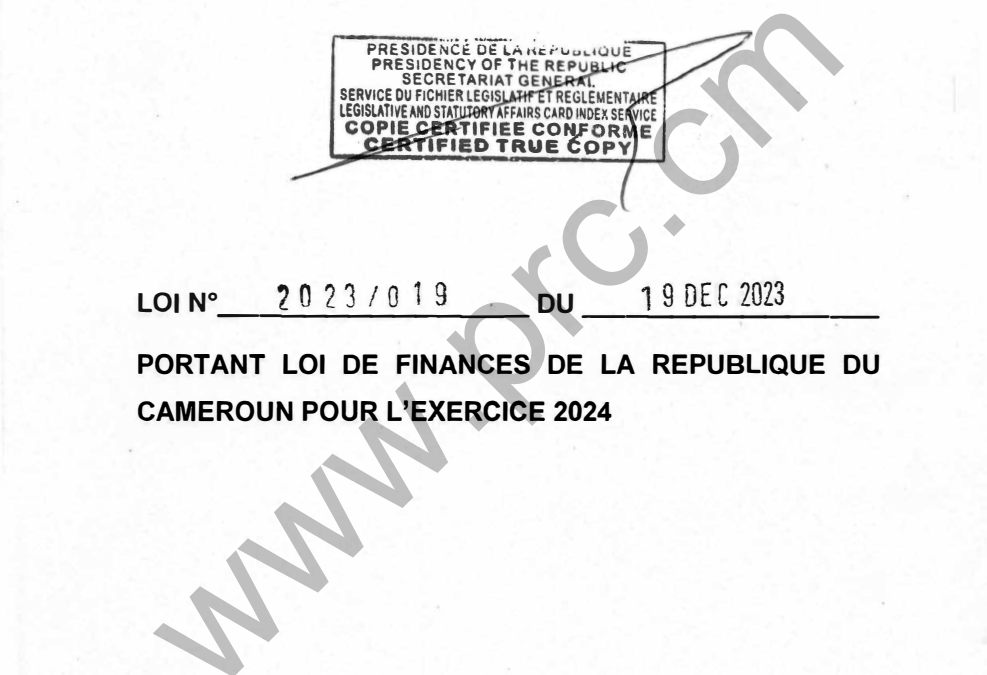 Loi N°2023/019 du 19 décembre 2023 portant loi de finances de la République du Cameroun pour l’exercice 2024